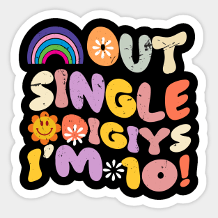 Peace Out Single Digits Retro Groovy 10th Birthday Girl Sticker